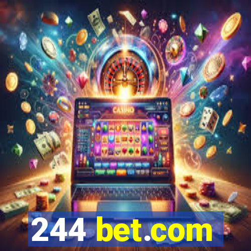 244 bet.com